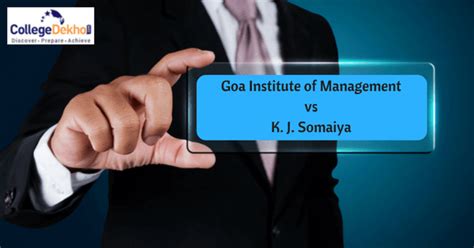 Compare GIM vs K.J Somaiya: Choose the Best B-School | CollegeDekho