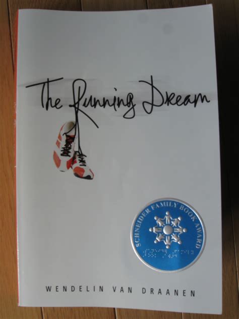 Monday Book Review: The Running Dream by Wendelin Van Draanen | A.J ...