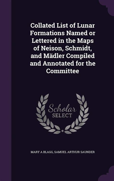 Buy Collated List of Lunar Formations Named or Lettered in the s of ...