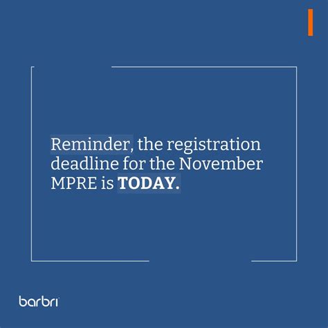 BARBRI on LinkedIn: REGISTER NOW!📢 Today is the LAST DAY to register for the November MPRE!…