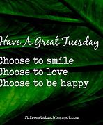 Image result for Good Morning Happy Tuesday