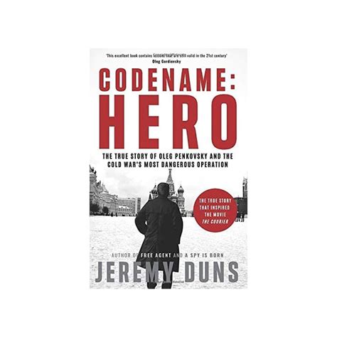 Buy Codename:Hero: The True Story of Oleg Penkovsky and the Cold War's ...