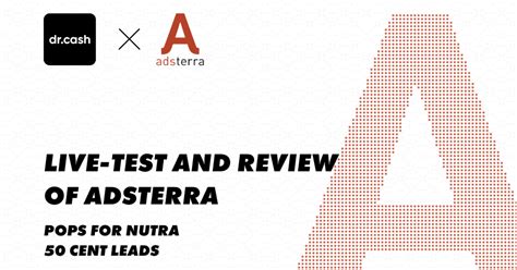 Live-test and review of Adsterra: Pops for nutra. 50 cent leads — Teletype