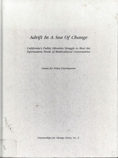 Buy Adrift in a Sea of Change: California's Public Libraries Struggle ...