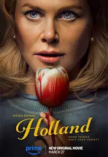 Holland Movie 2025 | Review, Cast, Trailer, Posters, Watch Online at ...