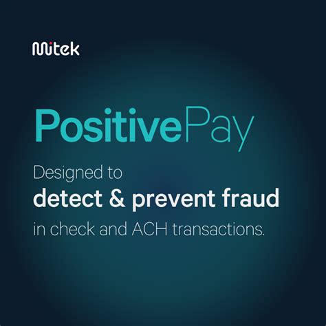What Is Positive Pay? How Does Positive Pay Work? | Mitek