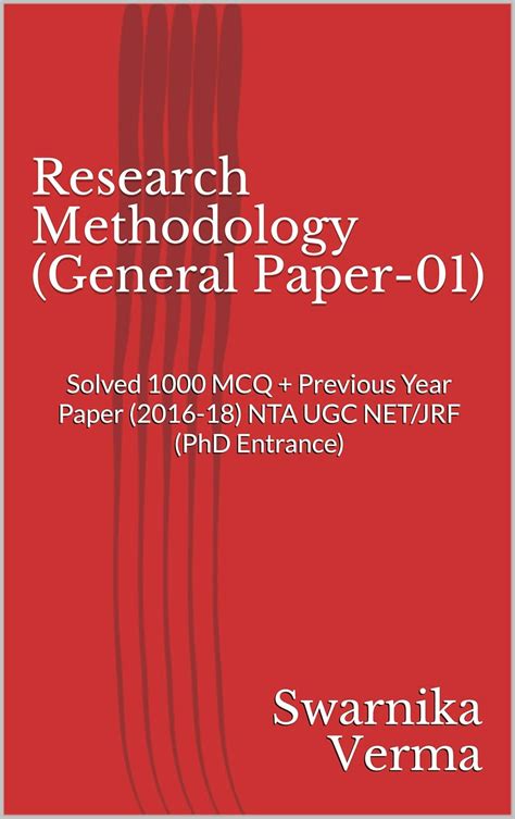 Research Methodology (General Paper-01): Solved 1000 MCQ + Previous ...