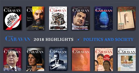 A selection from The Caravan's coverage of politics and society in 2018 ...