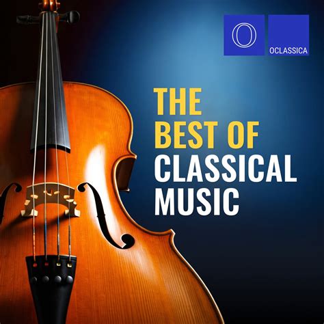 ‎The Best of Classical Music - Album by Various Artists - Apple Music