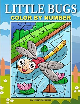 Little Bugs Color By Number: Coloring Book for Kids Ages 4-8 : Amazon ...