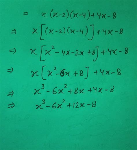 8. x(x-2)(x-4) + 4x - 8 - Brainly.in