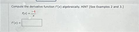 Image result for Compute the Derivative Function Algebraically