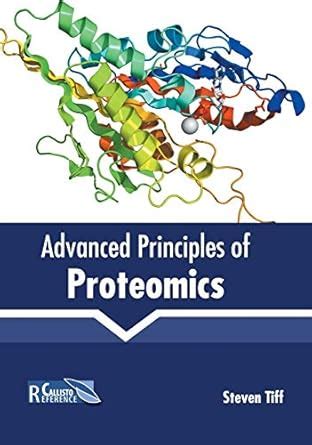 Buy Advanced Principles of Proteomics Book Online at Low Prices in ...