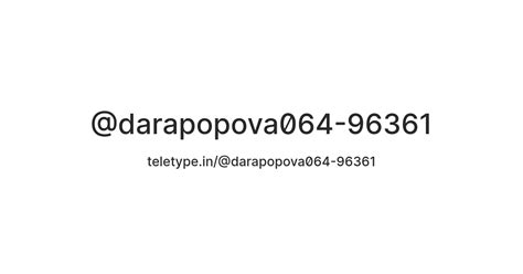 @darapopova064-96361 — Teletype