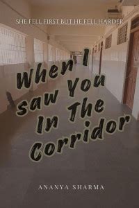 When I saw you in the corridor: Buy When I saw you in the corridor by ...