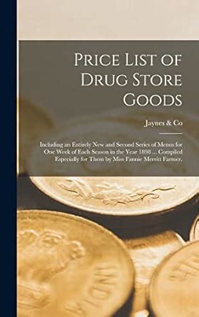 Buy Price List of Drug Store Goods: Including an Entirely New and ...