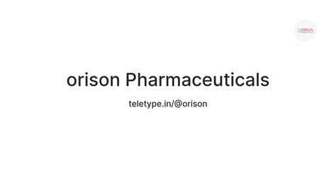 orison Pharmaceuticals — Teletype