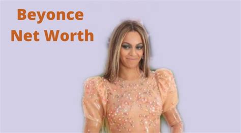 Beyonce's Net Worth 2022 : How much she spends on mansions & private jet?