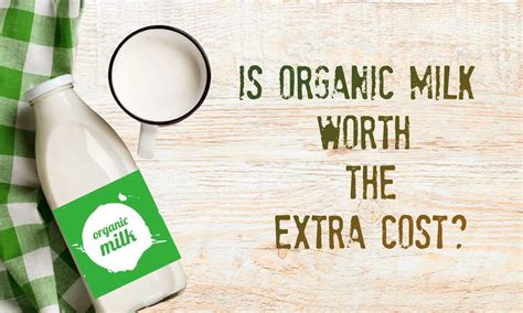 Is Organic Milk Worth the Extra Cost? - The Coconut Mama