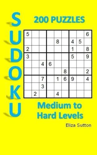 Buy Sudoku: Medium to Hard Levels: 200 Sudoku puzzles Book Online at ...