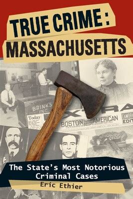 True Crime: Massachusetts eBook by Eric Ethier | Official Publisher ...