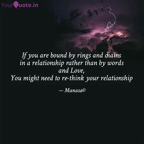 If you are bound by rings... | Quotes & Writings by Manasa Saraswatula ...