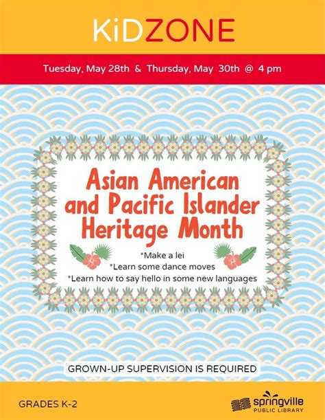 Kid Zone: Asian American and Pacific Islander Heritage Month, 45 S Main ...