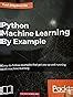 Image result for Python Machine Learning by Example Yuxi PDF
