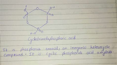 Which one will be cyclic structure?a)Tri metaphosphoric acidb)Hypo ...