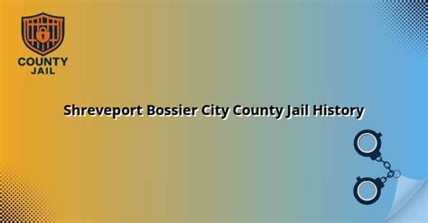 Shreveport Bossier City County Jail History