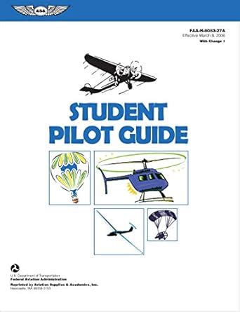 Buy Student Pilot Guide: Faa-H-8083-27a.1 (Faa Handbooks) Book Online ...