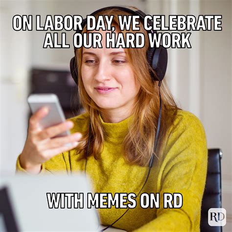 Labour Day Memes Funny Labor Day Memes & Ecards | Someecards.com