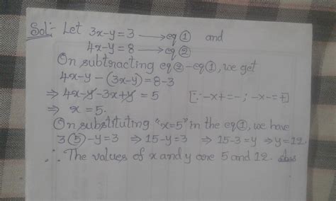 Find 3x-y=3, 4x-y=8 by cross multiplication method - Brainly.in