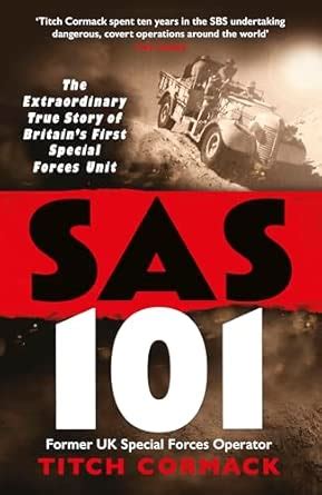 Buy SAS 101: The Action-Packed True Story of the WWII Heroes Who Made ...