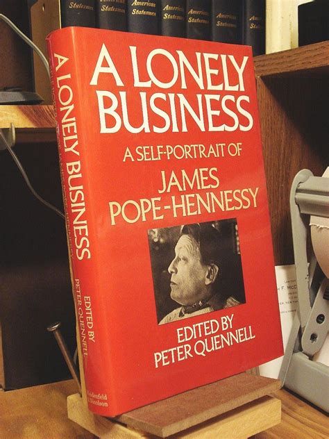 Buy Lonely Business: A Self Portrait of James Pope-Hennessy Book Online ...