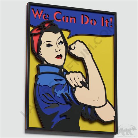 We Can Do It Poster Layered Design for cutting - LaserCraftum