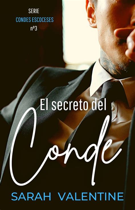 El secreto del conde: Una historia de amor llena de secretos en las ...