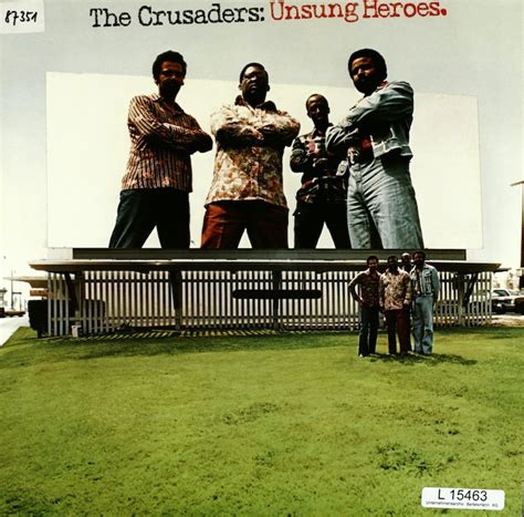 The Crusaders. Unsung Heroes – Bertelsmann Vinyl Collection