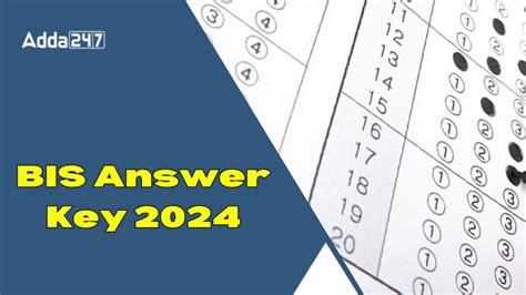 BIS Answer Key 2024, Check Response Sheet for Group A, B, C Soon