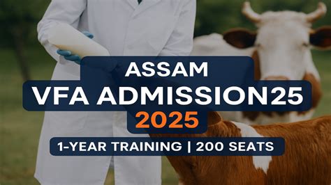 Assam VFA Training Course Admission 2025 – Apply Online for 200 Seats ...