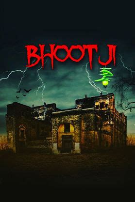 Bhoot Ji (2025) - Movie | Reviews, Cast & Release Date in Ranchi ...