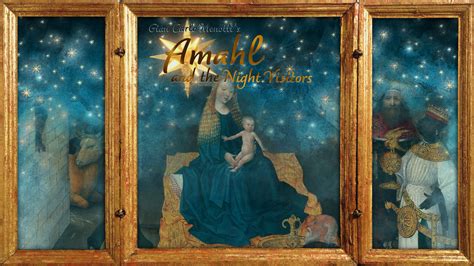 AMAHL AND THE NIGHT VISITORS — Steven C. Kemp Design