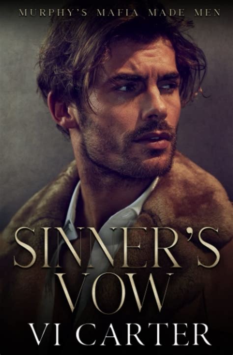 Buy Sinner's Vow: A Dark Irish Mafia Romance (Murphy's Mafia Made Men ...