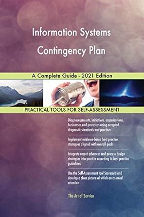 Information Systems Contingency Plan A Complete Guide - 2021 Edition ...