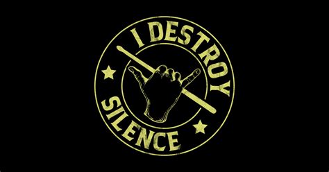 I Destroy Silence, Drums - Drummer - Sticker | TeePublic