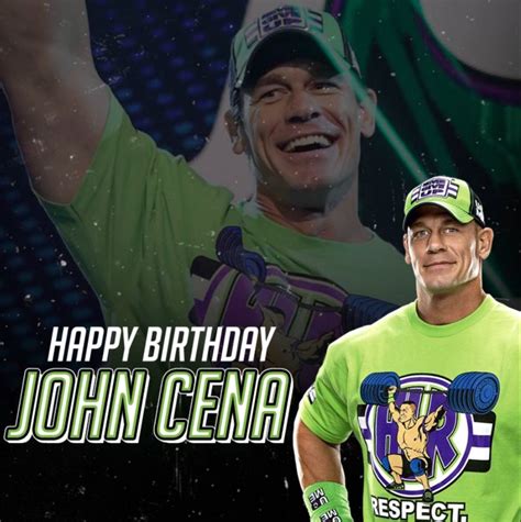 Happy Birthday John Cena