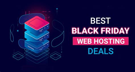 13 Best Black Friday Web Hosting Deals (2024)