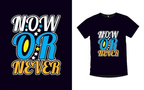 now or never quotes