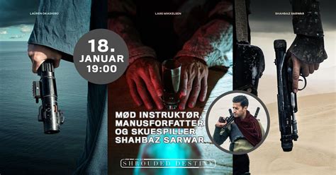 Shrouded Destiny Part I & Part II Inkl. Q&A med instruktør Shahbaz ...