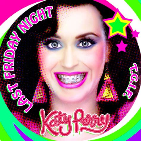 . n e w . d e s t i n y . o f . a v a n o i C .: Katy Perry - Last ...